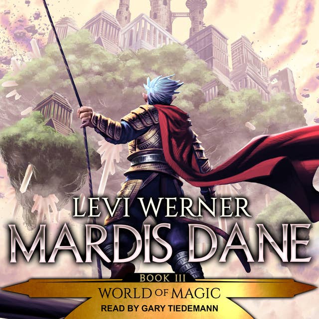 Mardis Dane: A LitRPG/GameLit Series