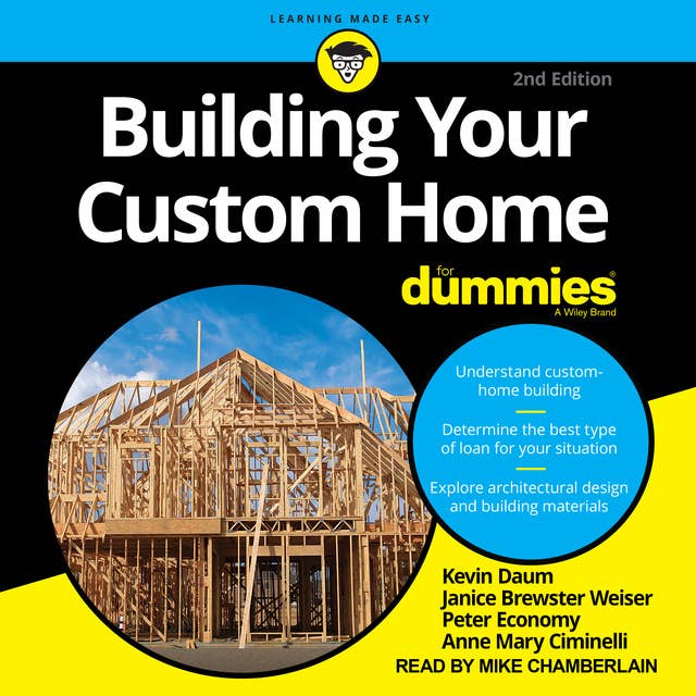 Building Your Custom Home For Dummies