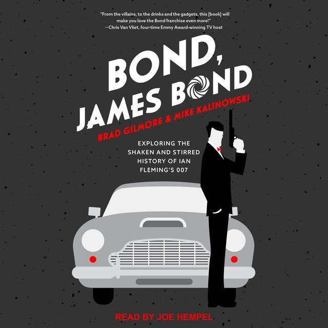 Bond, James Bond: Exploring the Shaken and Stirred History of Ian Fleming’s 007