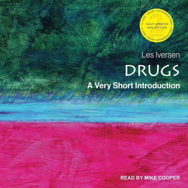 Drugs: A Very Short Introduction, 2nd Edition