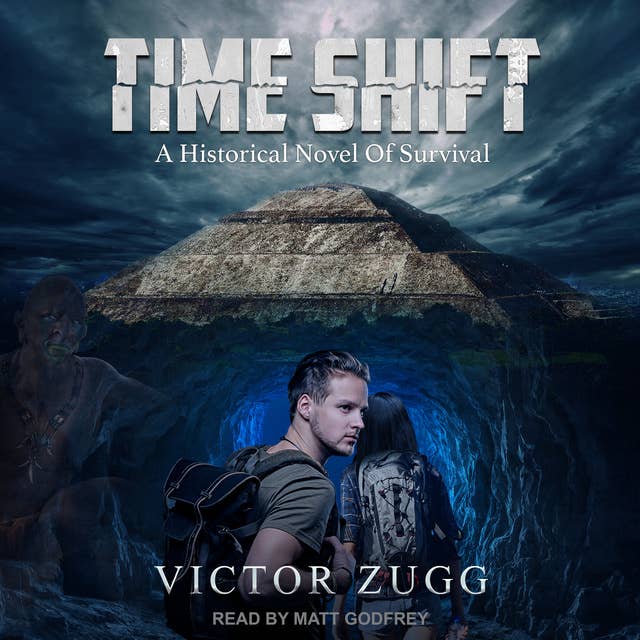 Time Shift: A Historical Novel of Survival