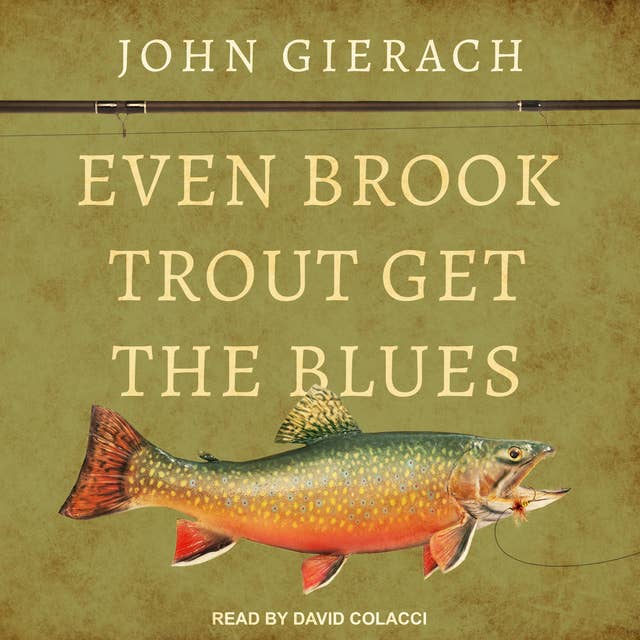 Even Brook Trout Get the Blues