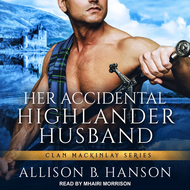 Her Accidental Highlander Husband