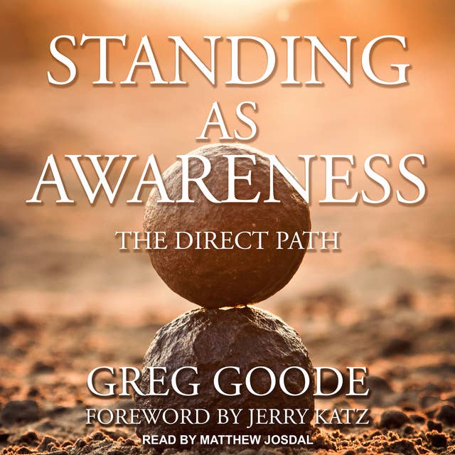 Standing as Awareness: The Direct Path