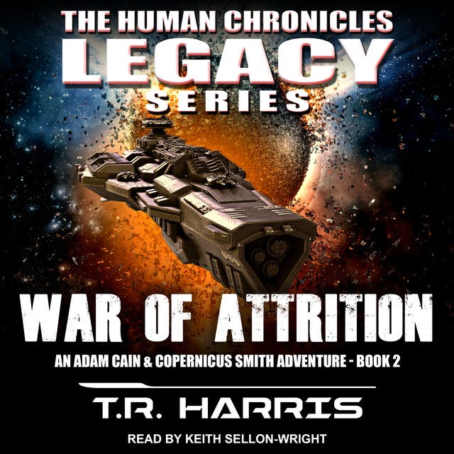 War of Attrition - Audiobook - T.R. Harris - ISBN 9781666155365 - Storytel