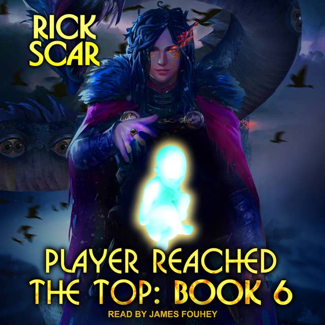 Player Reached the Top: Book 6