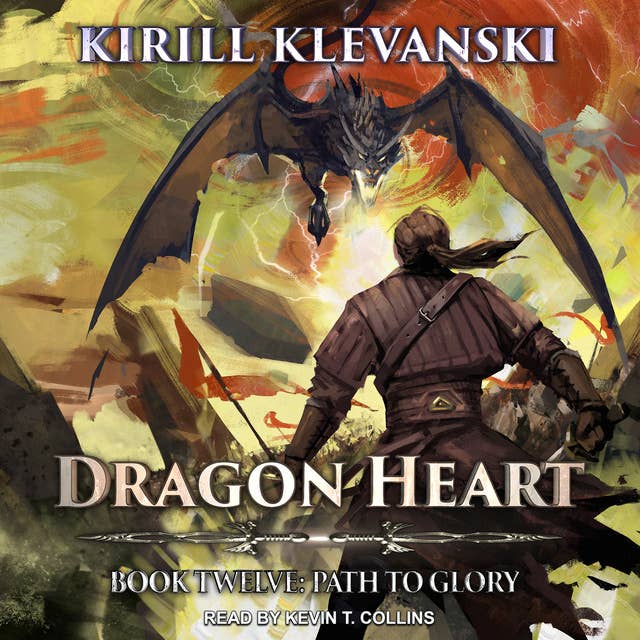 Dragon Heart: Path to the Glory