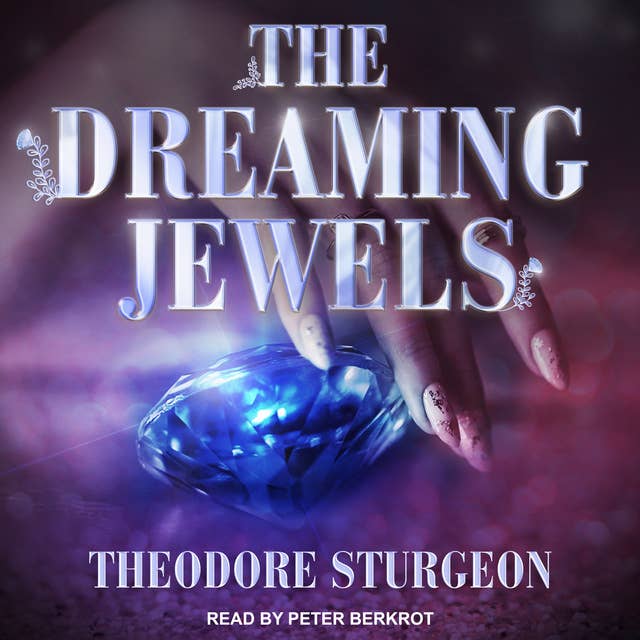 The Dreaming Jewels
