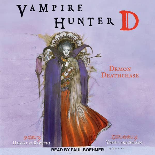 Vampire Hunter D: Demon Deathchase - Audiobook - Hideyuki
