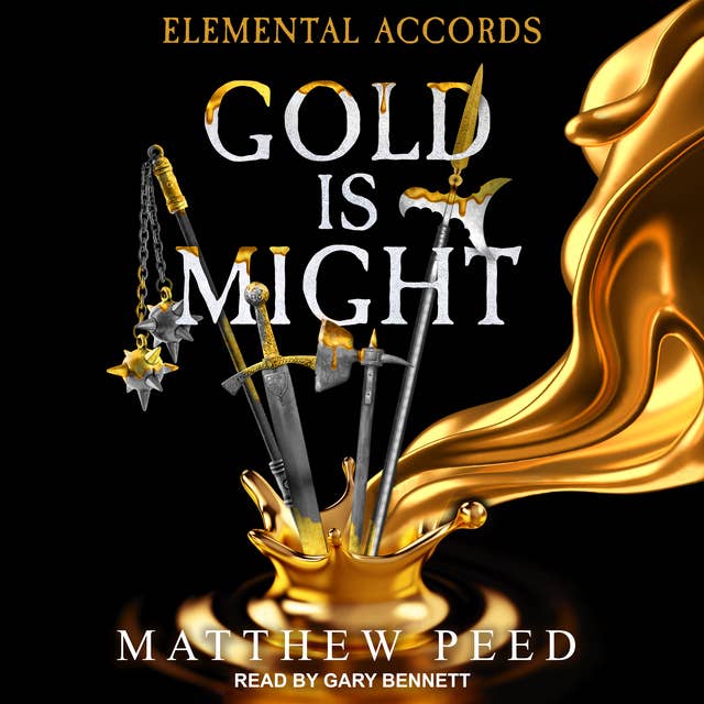 Elemental Accords: Gold is Might