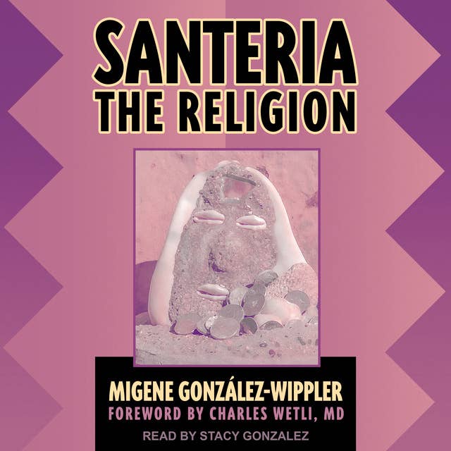 Santeria: The Religion