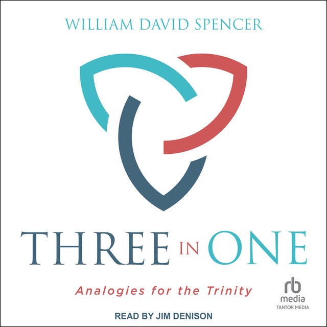 Three in One: Analogies for the Trinity