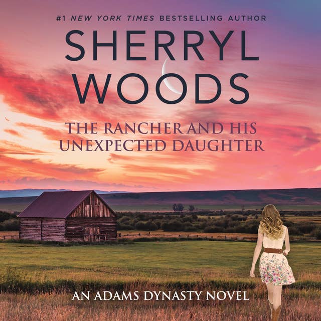 Cover for The Rancher and His Unexpected Daughter