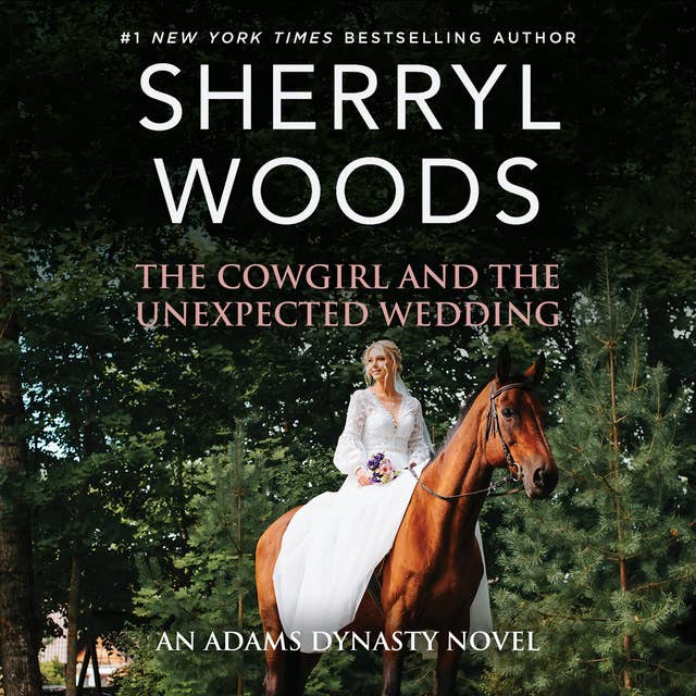 Cover for The Cowgirl and the Unexpected Wedding