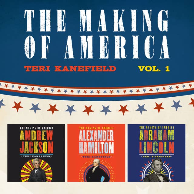 The Making of America: Volume 1