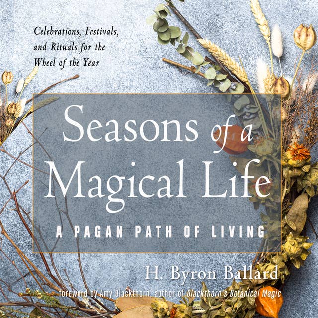 Seasons of a Magical Life