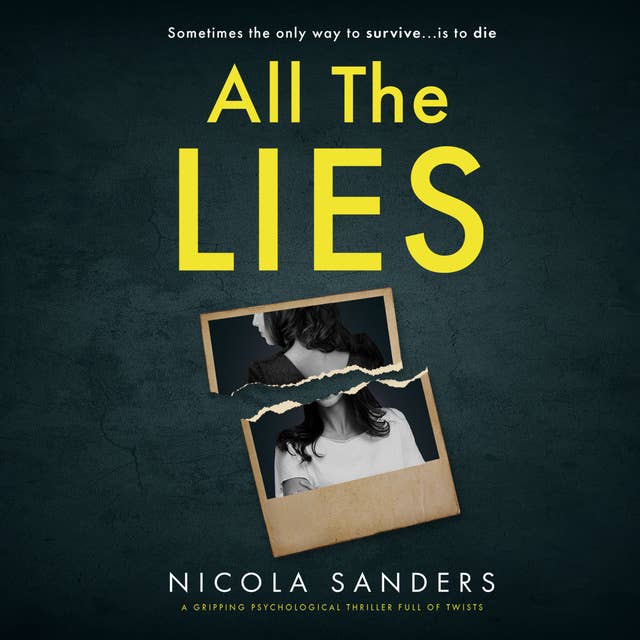 All The Lies: A gripping psychological thriller full of twists