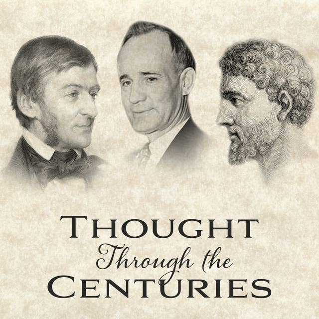 Thought Through the Centuries