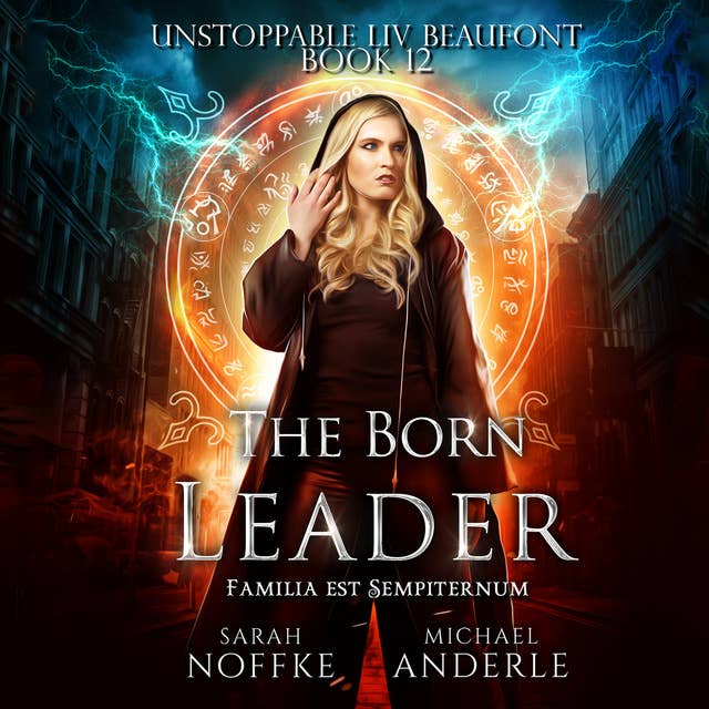 The Born Leader by Michael Anderle