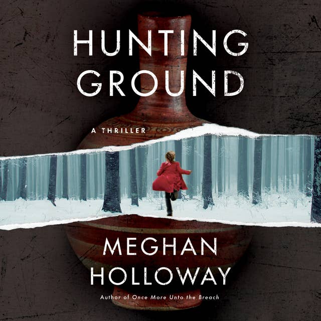 Hunting Ground: A Thriller