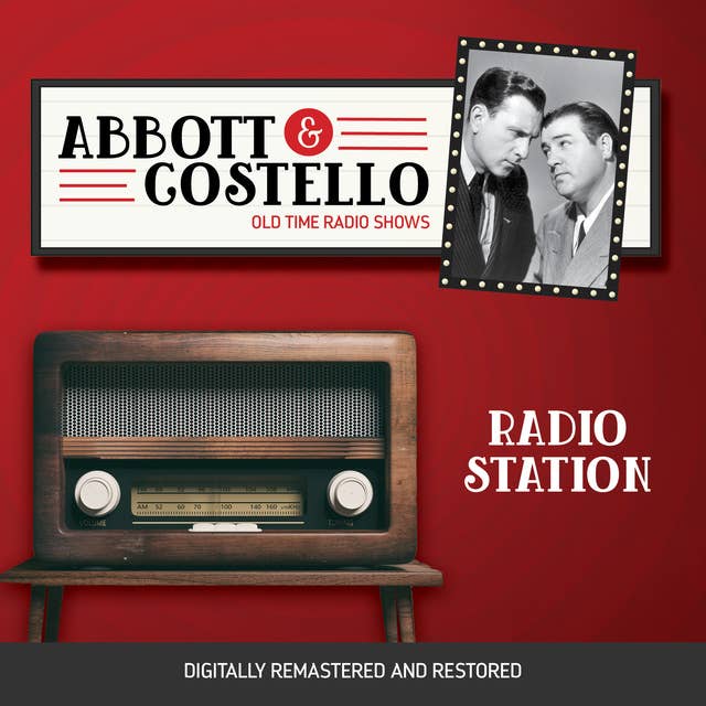 Abbott and Costello: Radio Station