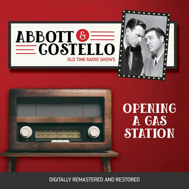 Abbott and Costello: Opening a Gas Station