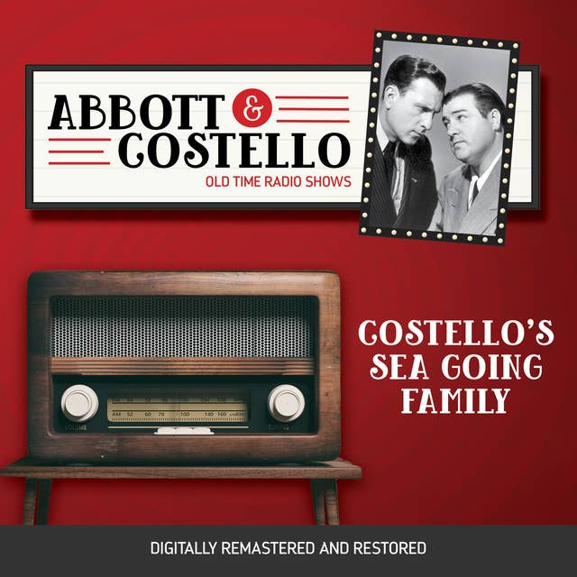 Abbott and Costello: Costello's Sea Going Family