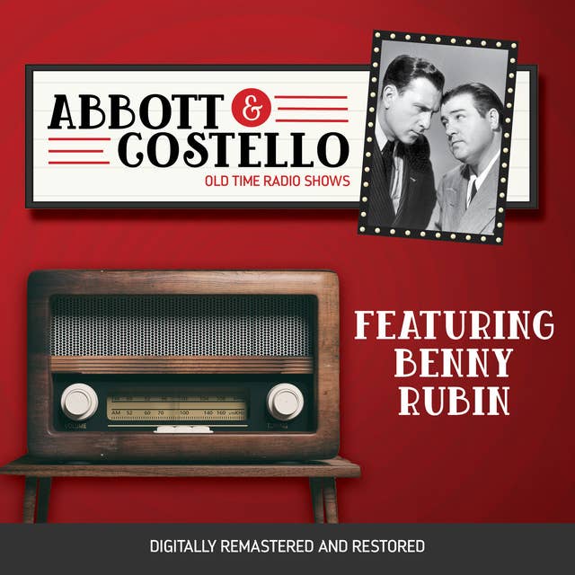 Abbott and Costello: Featuring Benny Rubin