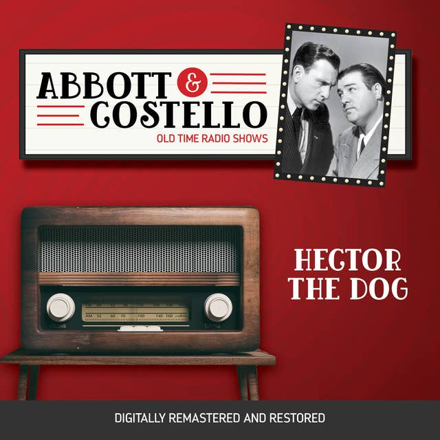 Abbott and Costello: Hector the Dog