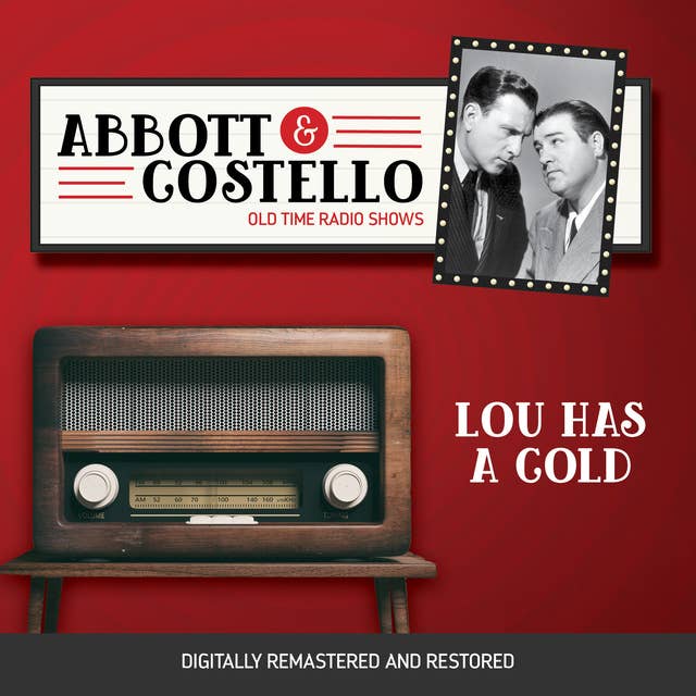 Abbott and Costello: Lou Has a Cold