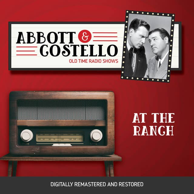 Abbott and Costello: At the Ranch