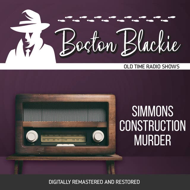 Boston Blackie: Simmons Construction Murder