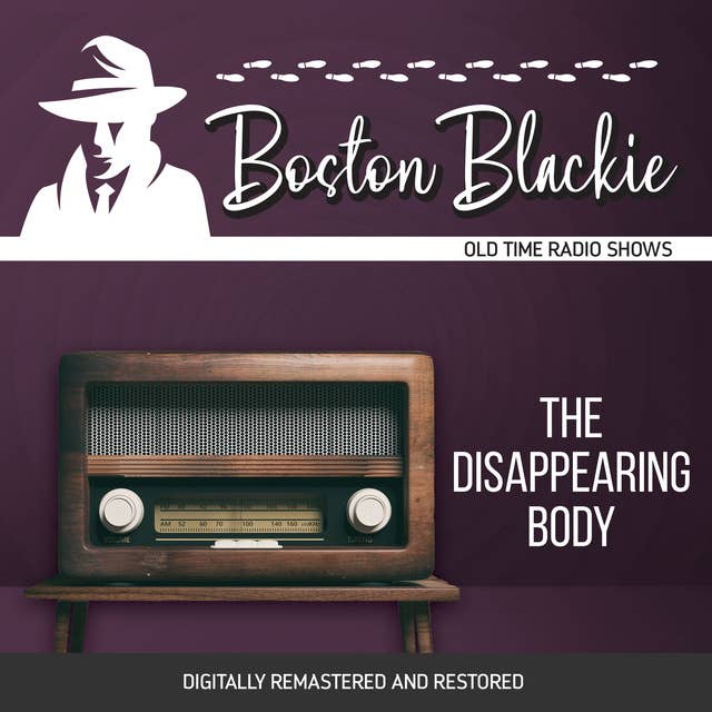 Boston Blackie: The Disappearing Body