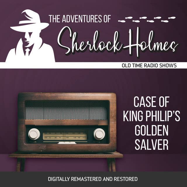 The Adventures of Sherlock Holmes: Case of King Philip's Golden Salver