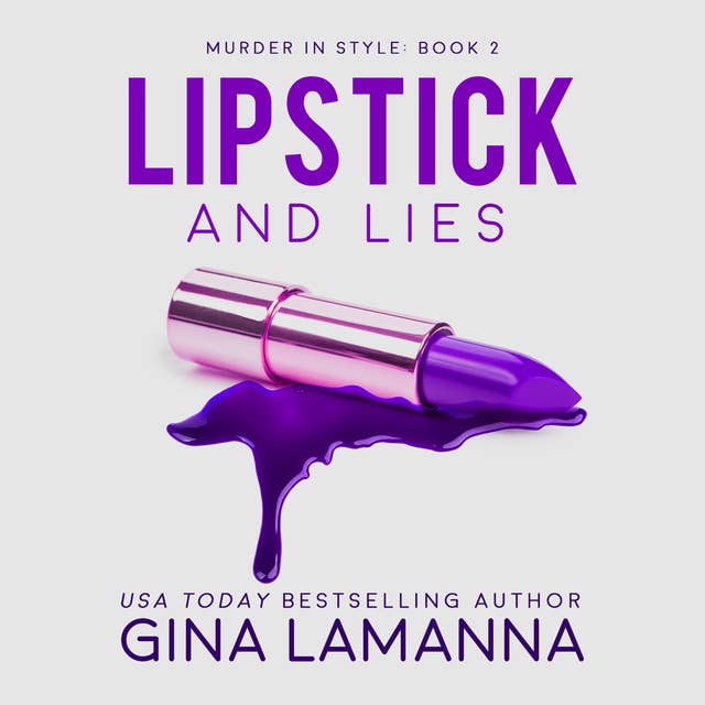 Lipstick and Lies