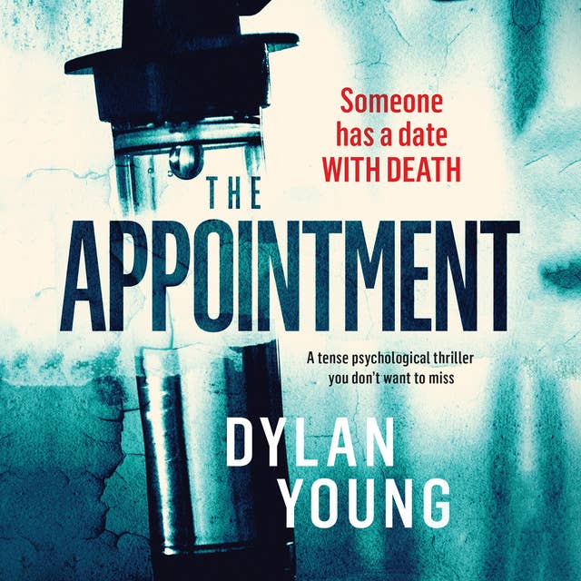 Cover for The Appointment: a tense psychological thriller you don't want to miss