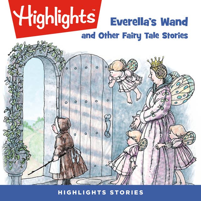 Everella's Wand and Other Fairy Tale Stories