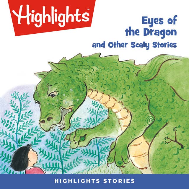 Eyes of the Dragon and Other Scaly Stories