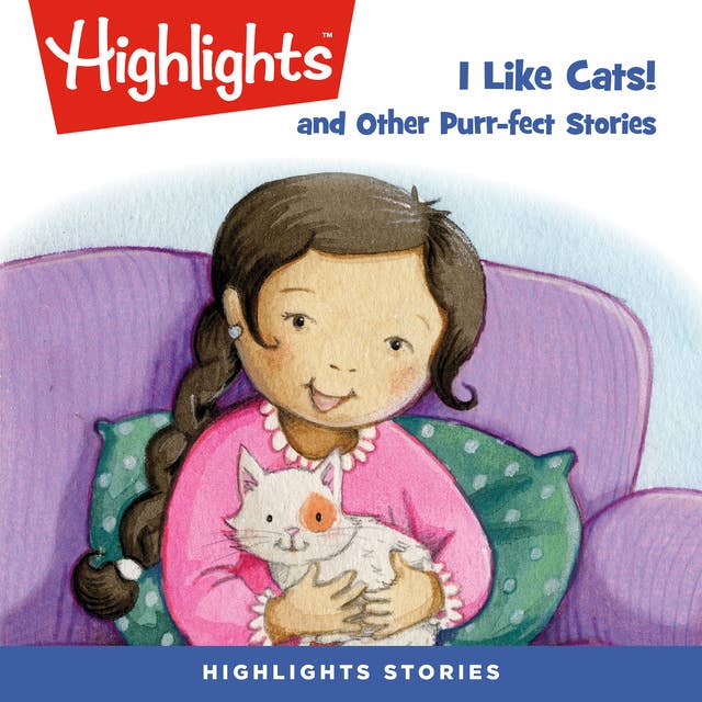 I Like Cats! and Other Purr-fect Stories