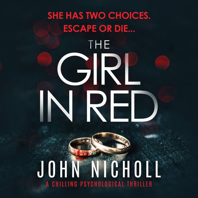The Girl In Red: A Chilling Psychological Thriller