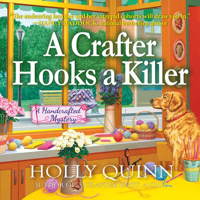 A Crafter Hooks a Killer: A Handcrafted Mystery