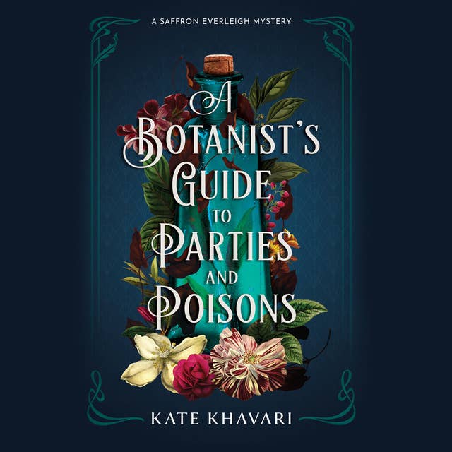Cover for A Botanist's Guide to Parties and Poisons