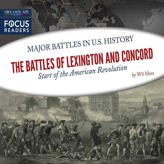 The Battles of Lexington and Concord
