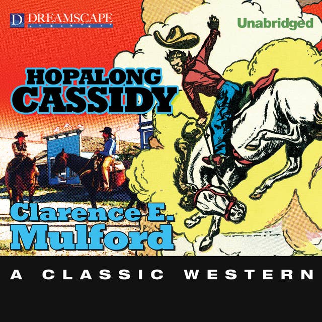Hopalong Cassidy: A Hopalong Cassidy Novel
