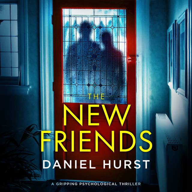 The New Friends by Daniel Hurst