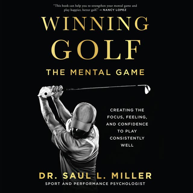 Winning Golf: The Mental Game