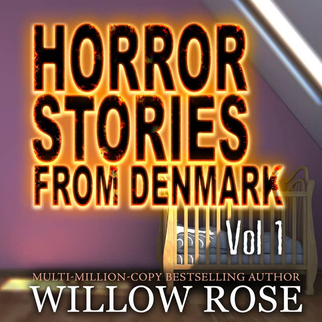 Horror Stories from Denmark: Volume 1