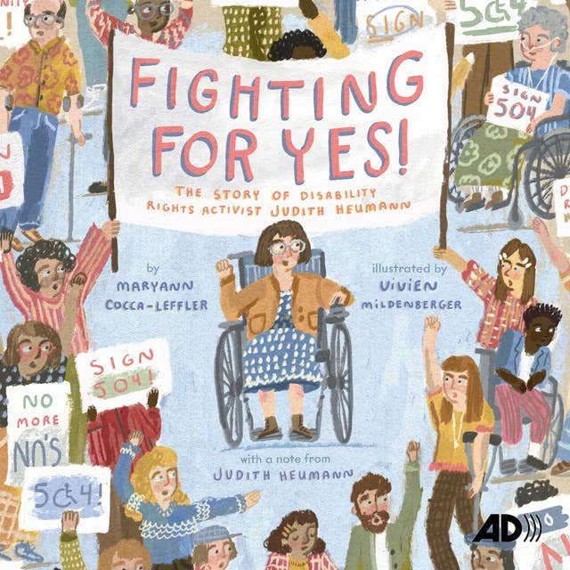 Fighting For YES! (Audio Descriptive): The Story of Disability Rights Activist Judith Heumann