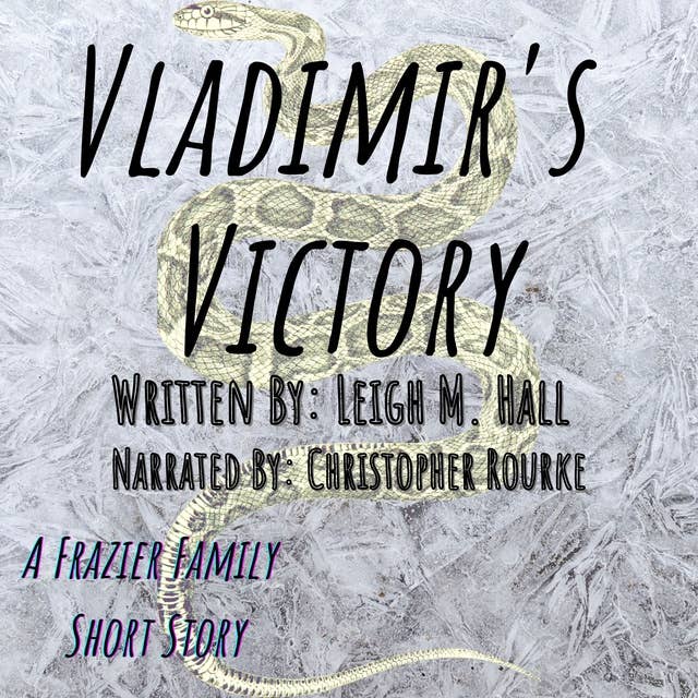 Vladimir's Victory: A Frazier Family Side Piece