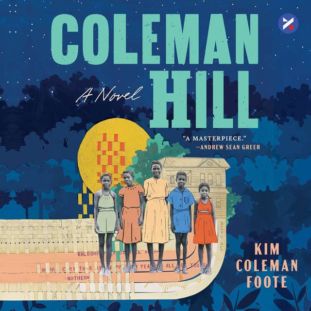 Coleman Hill: A Novel